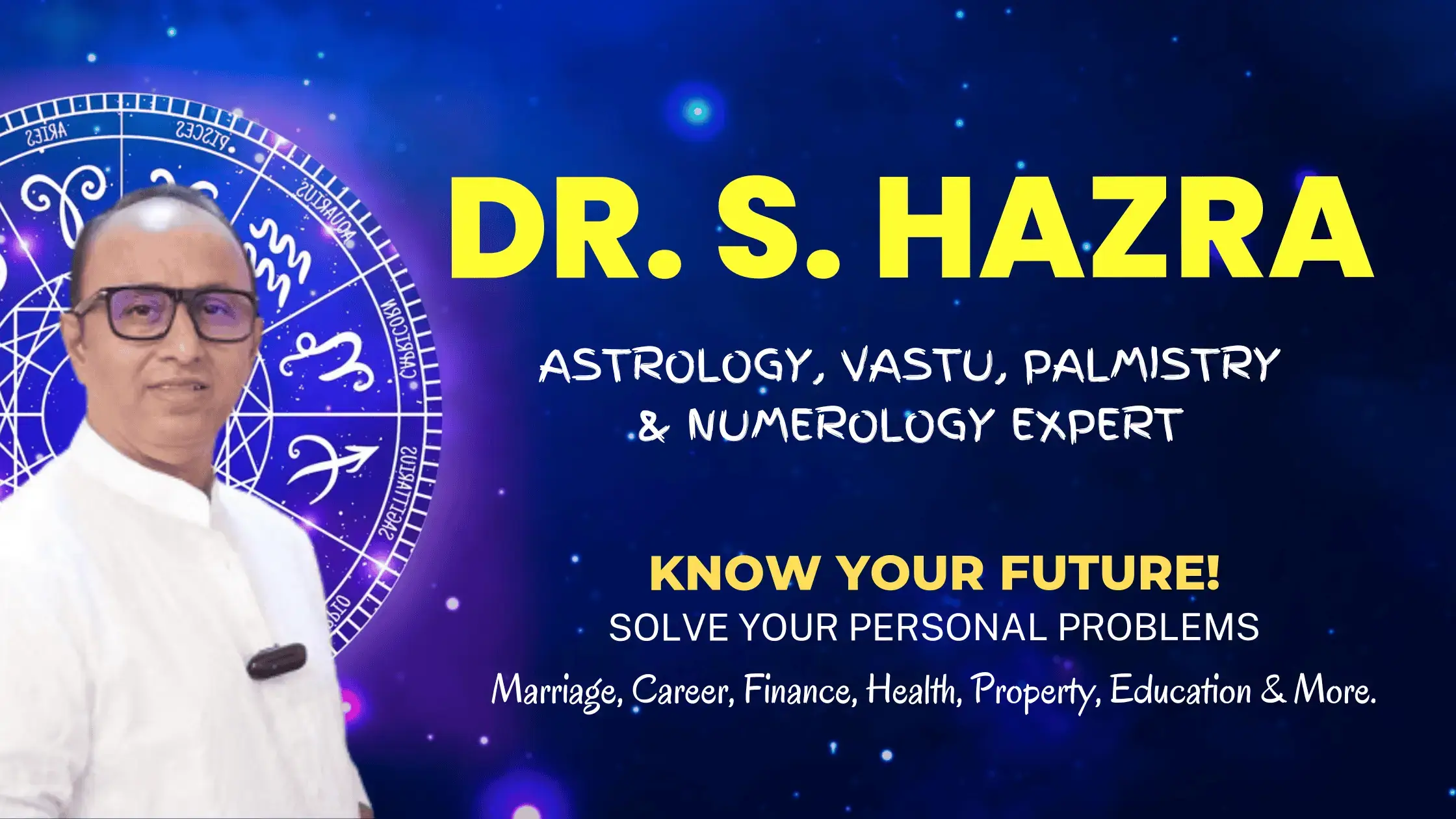 Dr._S_ Hazra-Astrology, Vastu, Palmistry & Numerology Expert